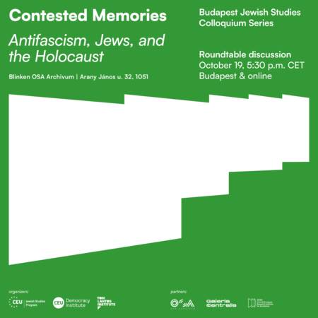 Contested Memories: Antifascism, Jews and the Holocaust